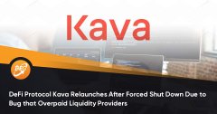 DeFi协议Kava因过高的活动性提供商的错误而被迫封锁后