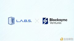 LABSGroup获BlocksyncVentures投资