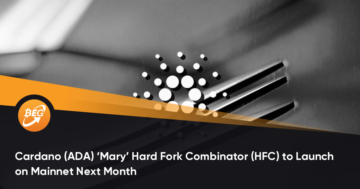 卡尔达诺（ADA）的“玛丽”硬叉组合器（HFC）将于下个月在主网上公布