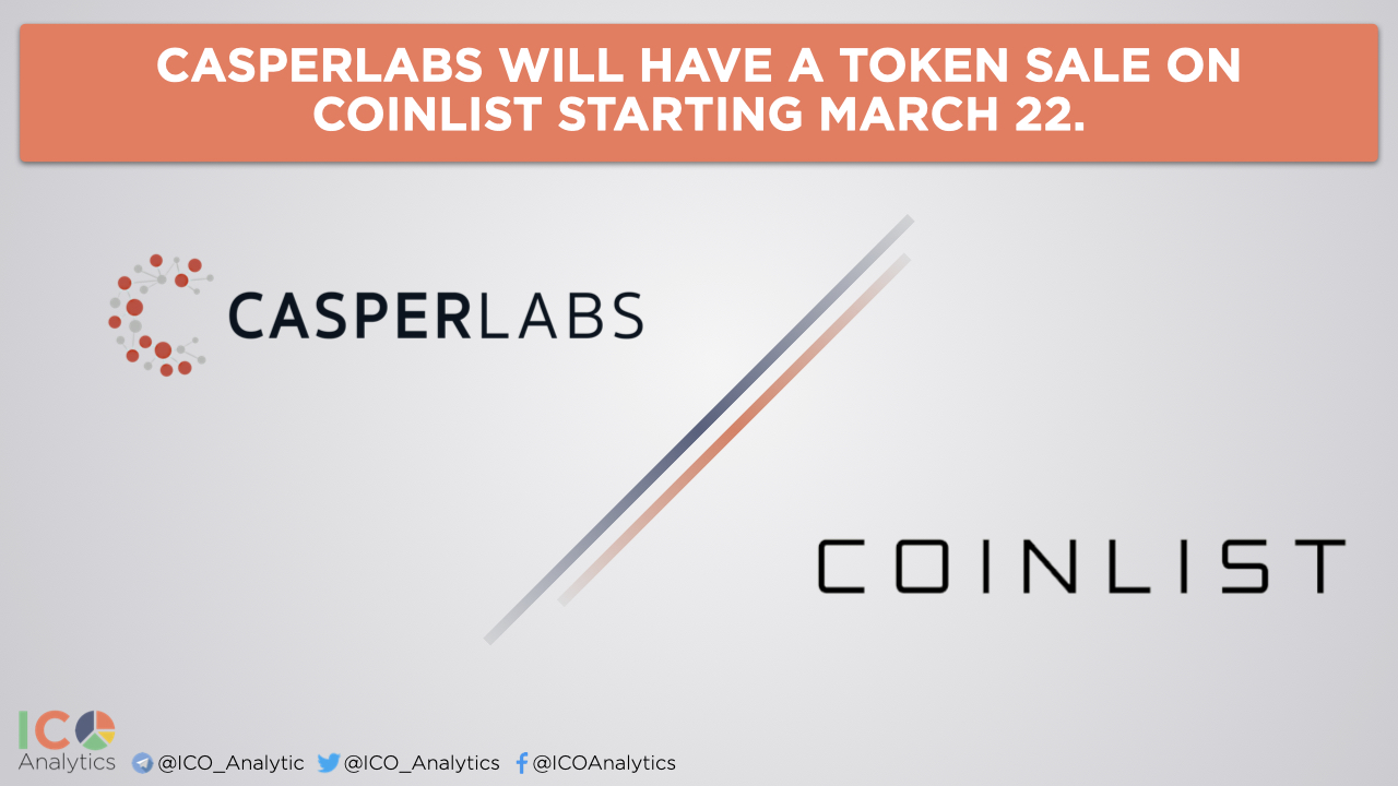 PoS智能合约平台CasperLabs将于3月22日在Coinlist举行代币销售