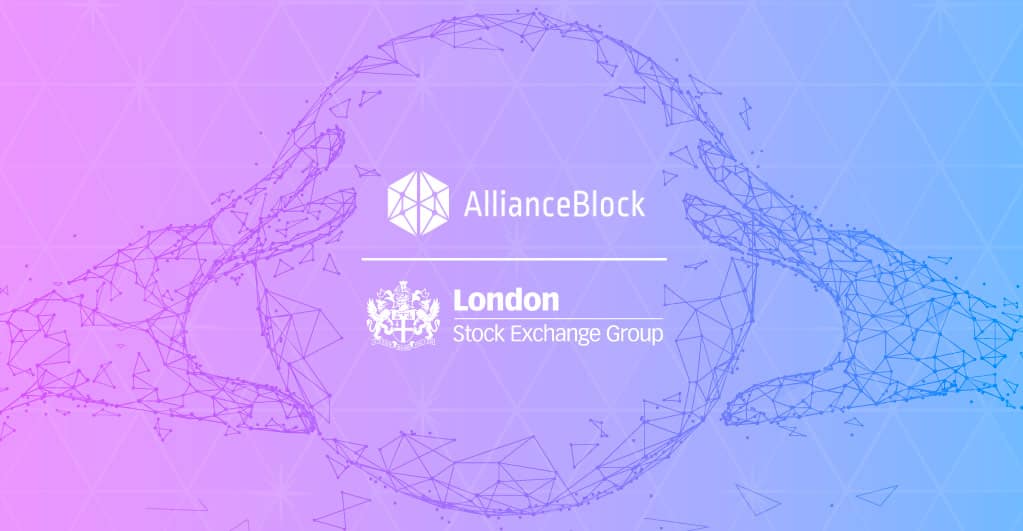 AllianceBlock与LSEG互助伙伴平台签约