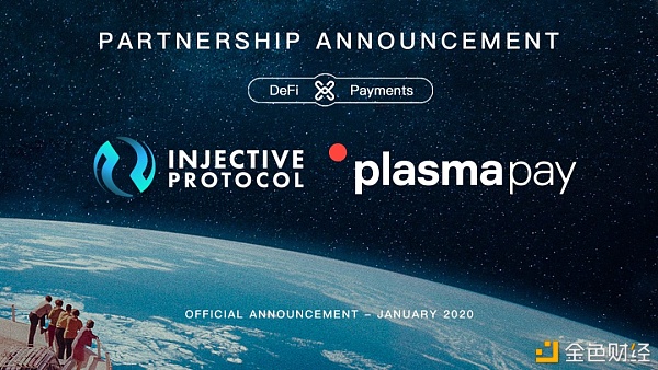 Injective与PlasmaPay达成互助为INJ提供更多法币渠道