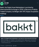 Bakkt已同意与空缺支票公司VPC归并上市