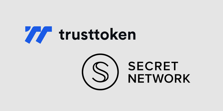 TrustToken与Secret Network集成以启用私有稳定币?CryptoNinjas.net