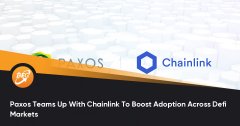 Paxos与Chainlink相助提高在Defi市场的回收率