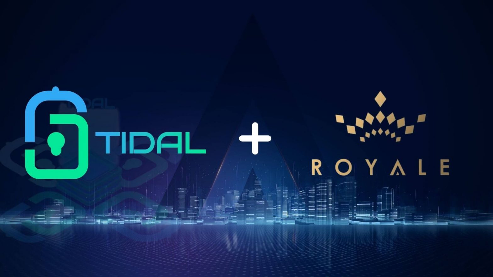 潮汐金融（Tidal Finance）与Royale互助，促进电竞财产