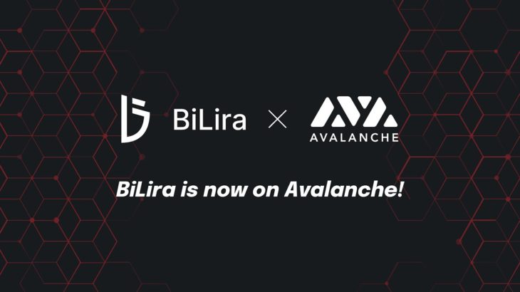BiLira而今进入雪崩生态系统！