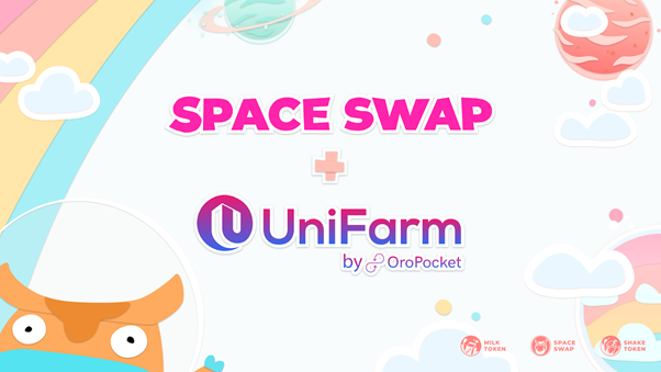 SpaceSwap 和 UniFarm 从 8 月 10 日 UTC 时间 13:30 连络起来迎接即将到来的 Coho