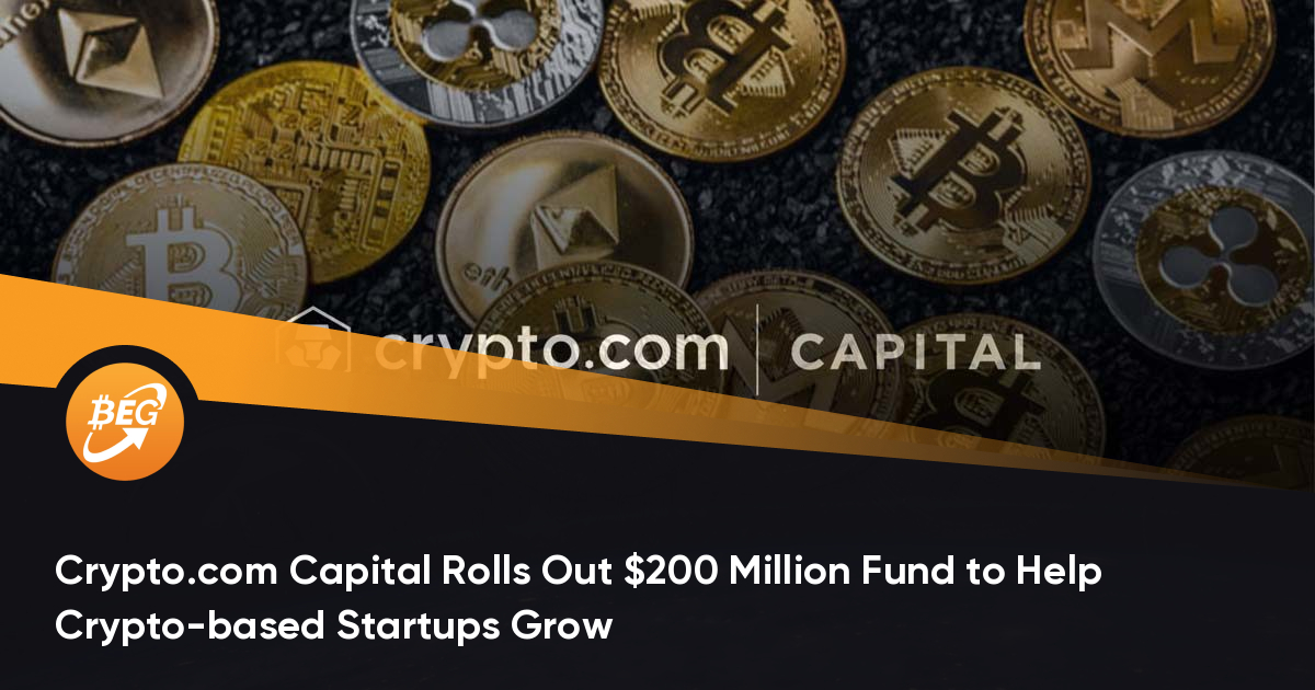 Crypto.com Capital推出2亿美元的基金以副手基于Crypto的初创企业发展
