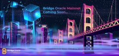 桥接Oracle即将启动Mainnet