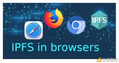 Firefox、Google、Opera、Brave欣赏器等先后插手到IPFS生态